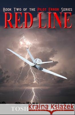 Red Line Tosh McIntosh Tosh McIntosh 9780984048946 Aviator Writer Press - książka