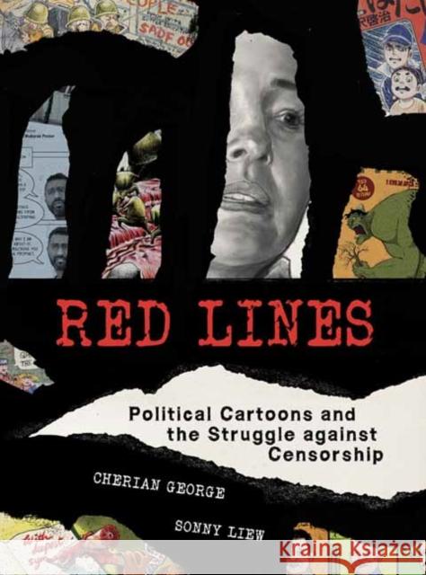Red Lines: Political Cartoons and the Struggle against Censorship Sonny Liew 9780262543019 MIT Press - książka