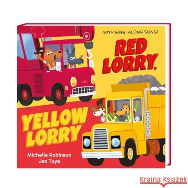 Red Lorry, Yellow Lorry: Board Book Robinson, Michelle 9781839134845 Andersen Press Ltd - książka