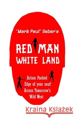 Red Man, White Land Sebar 