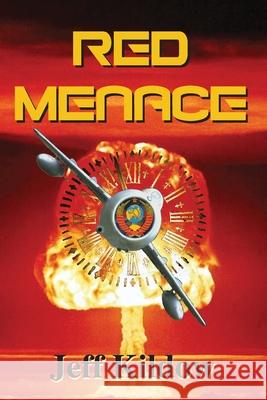 Red Menace Jeff Kildow 9781683550204 Blackside Publishing - książka