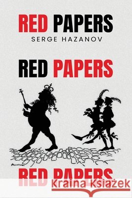 Red Papers Hazanov, Serge 9781968151546 Elite Book Publishings - książka
