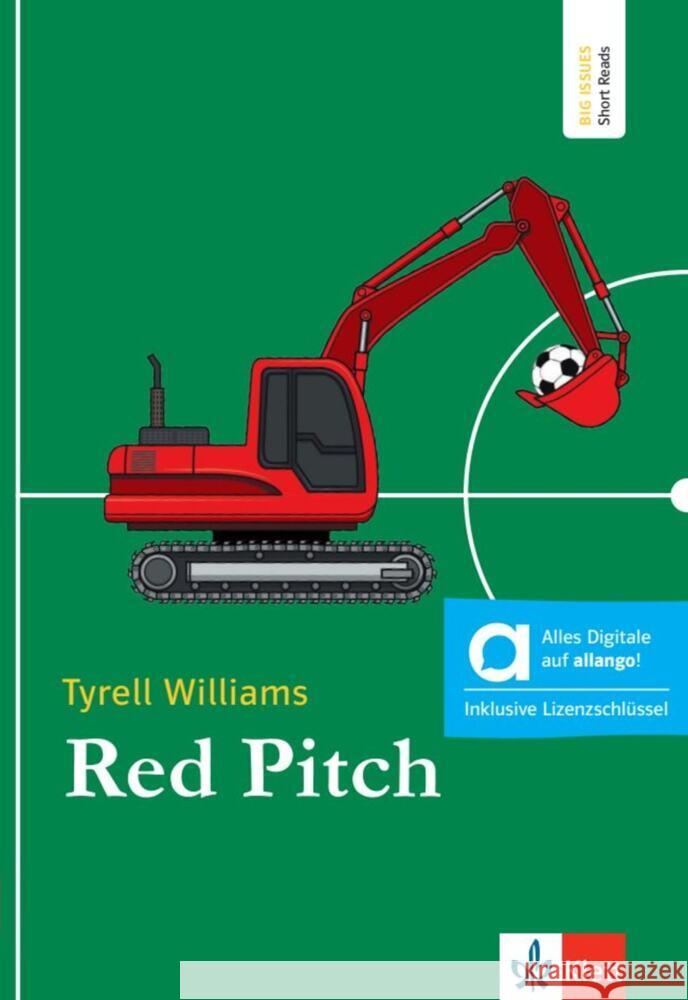 Red Pitch - Hybride Ausgabe allango, m. 1 Beilage Williams, Tyrell 9783125776548 Klett Sprachen GmbH - książka
