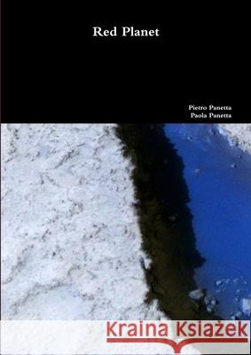 Red Planet Pietro Panetta 9781291449709 Lulu.com - książka