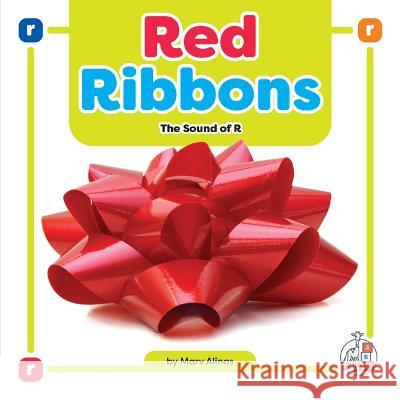 Red Ribbons: The Sound of R Marv Alinas 9781503880368 First Steps - książka