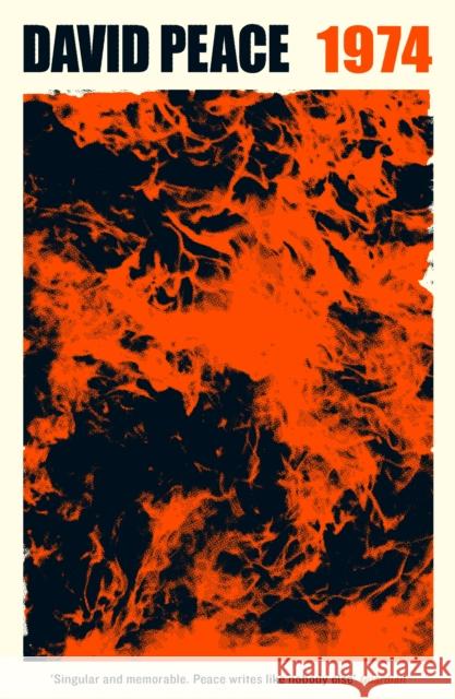 Red Riding 1974: Now on Netflix David Peace 9781781259894 Profile Books Ltd - książka