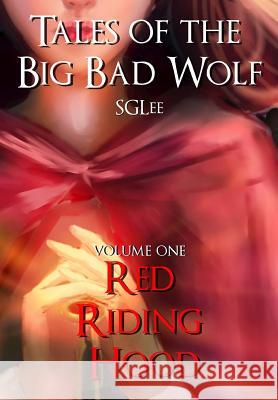 Red Riding Hood S. G. Lee 9781482518573 Createspace - książka
