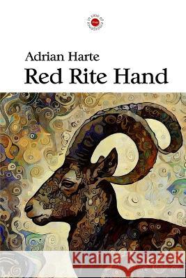 Red Rite Hand Adrian Harte   9780645638295 In Case of Emergency Press - książka