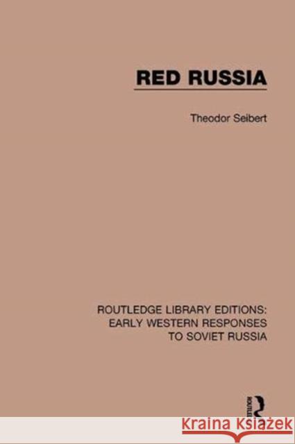 Red Russia Theodor Seibert 9781138080690 Routledge - książka