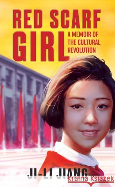 Red Scarf Girl: A Memoir of the Cultural Revolution Ji-Li Jiang David Henry Hwang 9780064462082 HarperTrophy - książka