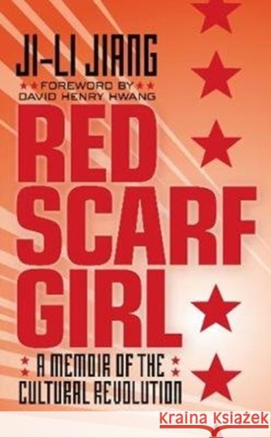 Red Scarf Girl (rpkg): A Memoir of the Cultural Revolution Ji-li Jiang 9780061667718 Collins - książka
