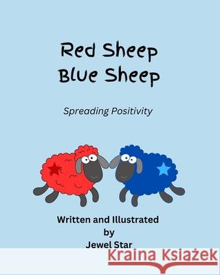 Red Sheep Blue Sheep Jewel Star 9781738115907 Ink Bubbles Publishing - książka
