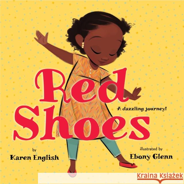 Red Shoes Karen English Ebony Glenn 9781338114607 Scholastic Inc. - książka