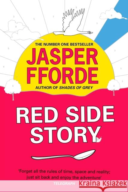Red Side Story: The colourful and instant Sunday Times bestseller (Feb 2024) from the bestselling author of Shades of Grey Jasper Fforde 9781444763669 Hodder & Stoughton - książka