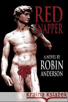 Red Snapper MR Robin Anderson 9781502470379 Createspace - książka