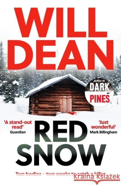 Red Snow: Winner of Best Independent Voice at the Amazon Publishing Readers' Awards, 2019 Dean, Will 9781786076175 Oneworld Publications - książka