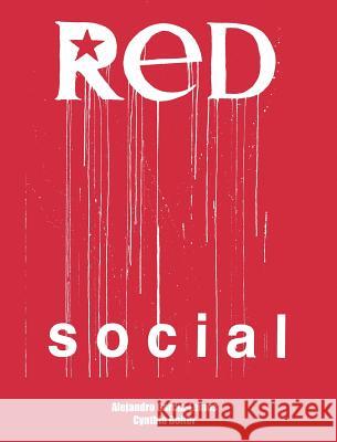 Red Social Alejandro Garcia-Lemos Cynthia Boiter 9780983854456 Muddy Ford Press LLC - książka