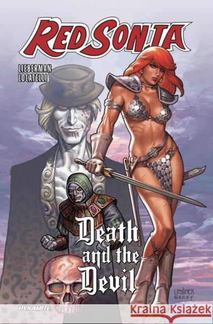 Red Sonja: Death and the Devil Luke Lieberman Alberto Locatelli 9781524127657 Dynamite Entertainment - książka