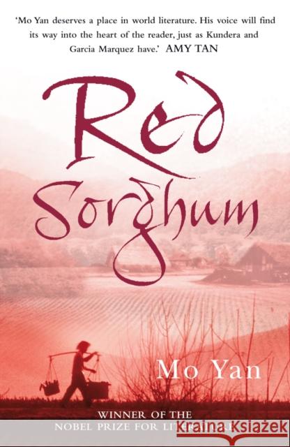 Red Sorghum Mo Yan 9780099451679 Cornerstone - książka