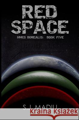 Red Space S. J. Madill 9781722913496 Createspace Independent Publishing Platform - książka
