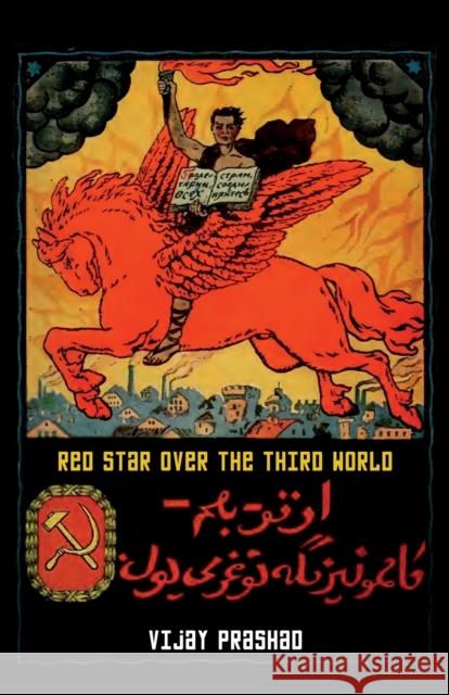 Red Star Over the Third World Vijay Prashad 9780745339665 Pluto Press - książka