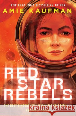 Red Star Rebels Kaufman, Amie 9798217029013 Alfred A. Knopf Books for Young Readers - książka