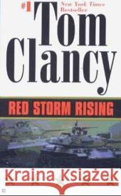 Red Storm Rising Clancy, Tom 9780425101070 Berkley Publishing Group - książka