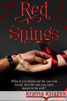 Red Strings: A short story Krystal Doolittle   9798634995359 Independently Published - książka