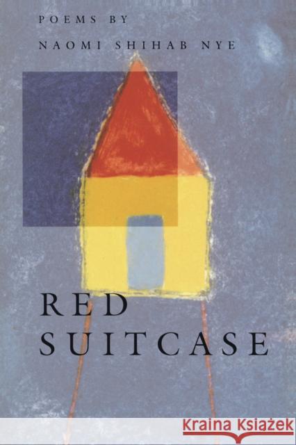 Red Suitcase Naomi Shihab Nye 9781880238158 BOA Editions - książka