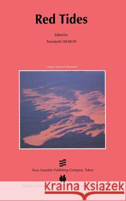 Red Tides Tomotoshi Okaishi Tomotoshi Okaichi 9781402015120 Kluwer Academic Publishers - książka