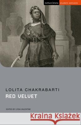 Red Velvet Lolita Chakrabarti Jenny Stevens Lydia Valentine 9781350497689 Methuen Drama - książka