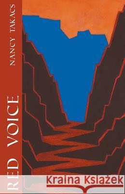 Red Voice Nancy Takacs 9781635340754 Finishing Line Press - książka