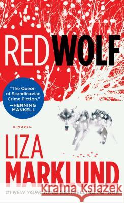 Red Wolf Liza Marklund 9781451602074 Washington Square Press - książka