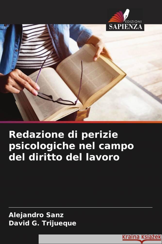 Redazione di perizie psicologiche nel campo del diritto del lavoro Alejandro Sanz David G 9786206602040 Edizioni Sapienza - książka