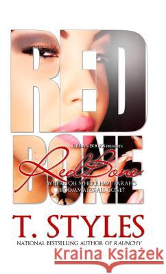 Redbone T. Styles 9781601624932 Kensington Publishing - książka