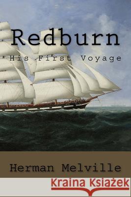 Redburn: His First Voyage Herman Melville Taylor Anderson 9781974138029 Createspace Independent Publishing Platform - książka