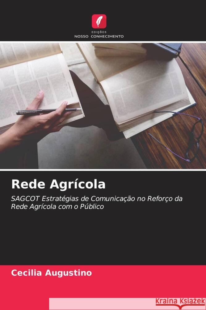 Rede Agrícola Augustino, Cecilia 9786204501864 Edições Nosso Conhecimento - książka