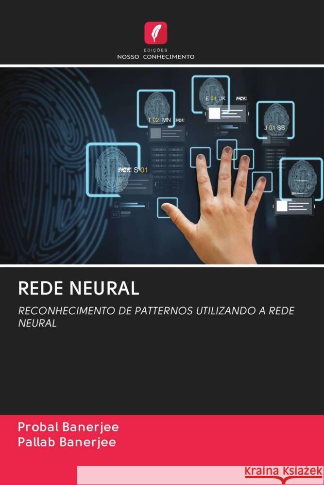 REDE NEURAL Banerjee, Probal, Banerjee, Pallab 9786202647625 Edicoes Nosso Conhecimento - książka