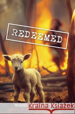 Redeemed Warren Ravenscroft 9780646725604 Witton Books - książka