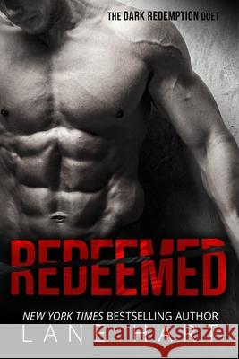 Redeemed Lane Hart 9781537798578 Createspace Independent Publishing Platform - książka