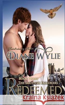 Redeemed Diane Wylie 9781544821801 Createspace Independent Publishing Platform - książka