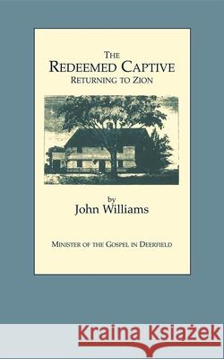 Redeemed Captive John Williams 9781557091185 Applewood Books - książka