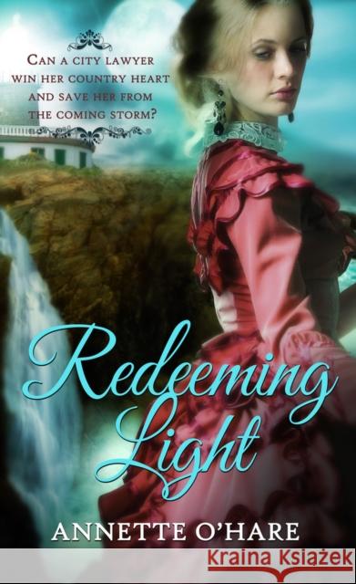 Redeeming Light Annette O'Hare 9781522301288 Pelican Ventures, LLC - książka