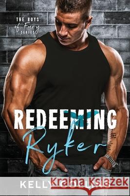 Redeeming Ryker Kelly Collins 9781955379250 Book Nook Press - książka