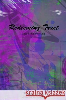 Redeeming Trust Amanda Fugate Michelle Denise Sodaro 9781548325497 Createspace Independent Publishing Platform - książka