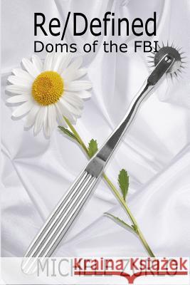 Re/Defined Michele Zurlo 9781942414179 Lost Goddess Publishing - książka