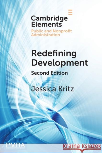 Redefining Development Jessica (Georgetown University, Washington DC) Kritz 9781009394864 Cambridge University Press - książka