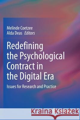 Redefining the Psychological Contract in the Digital Era: Issues for Research and Practice Coetzee, Melinde 9783030638665 Springer International Publishing - książka