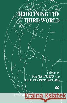 Redefining the Third World Nana Poku Lloyd Pettiford 9781349269686 Palgrave MacMillan - książka