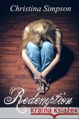 Redemption Christina Simpson 9781505895582 Createspace - książka